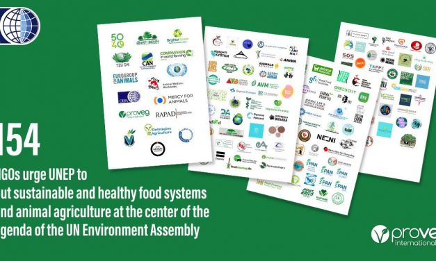 154 NGOs ASK UNEA AND UNEP TO ENCOURAGE A PLANT-DIETARY SHIFT TO CURB ENVIRONMENTAL AND CLIMATE DESTRUCTION